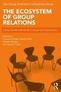 Cover: The Ecosystem of Group Relations - Routledge