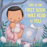 Enlarge image Cover: This Is the First Book I Will Read to You - Bantam Books