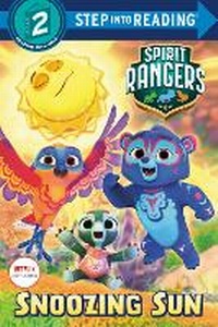 Enlarge image Cover: Snoozing Sun (Spirit Rangers) - Random House Books for Young Readers