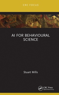 Enlarge image Cover: AI for Behavioural Science - CRC Press