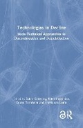 Cover: Technologies in Decline - Routledge