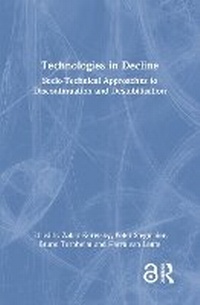 Enlarge image Cover: Technologies in Decline - Routledge
