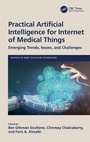 Cover: Practical Artificial Intelligence for Internet of Medical Things - CRC Press