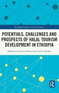 Cover: Potentials, Challenges and Prospects of Halal Tourism Development in Ethiopia - Routledge