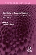 Cover: Conflicts in French Society - Routledge