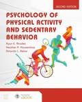 Cover: Psychology of Physical Activity and Sedentary Behavior - Jones and Bartlett Publishers, Inc