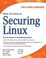 Cover: How to Cheat at Securing Linux - Syngress