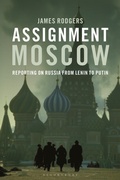 Cover: Assignment Moscow - Bloomsbury Academic
