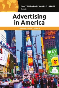 Abbildung von: Advertising in America - Bloomsbury Academic