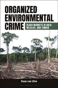 Abbildung von: Organized Environmental Crime - Bloomsbury Academic