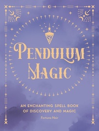 Enlarge image Cover: Pendulum Magic: Volume 6 - Wellfleet Press