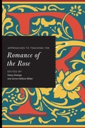 Cover: Approaches to Teaching the "Romance of the Rose - Modern Language Association of America