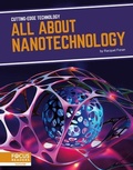 Cover: All About Nanotechnology - Focus Readers