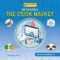 Abbildung von: Infographics: The Stock Market - Cherry Lake Publishing