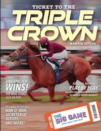 Enlarge image Cover: Ticket to the Triple Crown - 45th Parallel Press