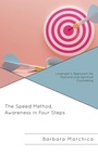 Cover: The Speed Method, Awareness in Four Steps - Lexington Books