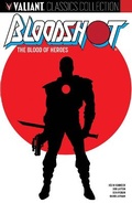 Cover: Bloodshot: The Blood of Heroes - Valiant Entertainment