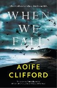 Abbildung von: When We Fall - Ultimo Press