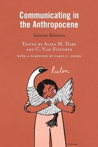Enlarge image Cover: Communicating in the Anthropocene - Lexington Books