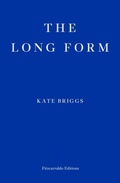 Cover: The Long Form - Fitzcarraldo Editions