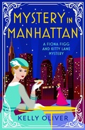 Cover: Mystery in Manhattan - Boldwood Books Ltd