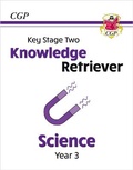Cover: KS2 Science Year 3 Knowledge Retriever - Coordination Group Publications Ltd (CGP)