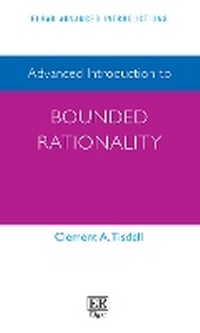 Enlarge image Cover: Advanced Introduction to Bounded Rationality - Edward Elgar Publishing