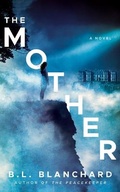 Cover: The Mother - Brilliance Audio