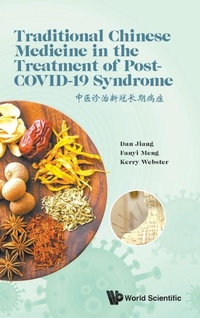 Abbildung von: Traditional Chinese Medicine In The Treatment Of Post-covid-19 Syndrome - World Scientific Europe Ltd