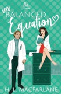 Cover: The Unbalanced Equation - Macfarlane Lantern Publishing