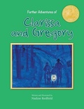 Cover: Further Adventures of Clarissa and Gregory - Elm Grove Publishing