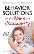 Cover: Behavior Solutions for the Home and Community - Future Horizons Incorporated