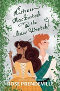 Cover: Mistress Mackintosh and the Shaw Wretch - Eridani Press