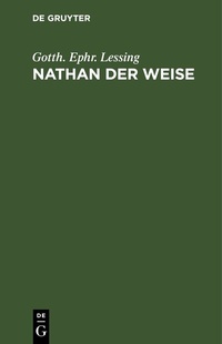 Enlarge image Cover: Nathan der Weise - De Gruyter