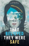 Cover: They Believed They Were Safe - Vine Leaves Press