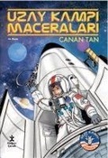 Cover: Uzay Kampi Maceralari - Dogan Egmont Yayincilik