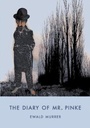Cover: The Diary of Mr. Pinke - Twisted Spoon Press