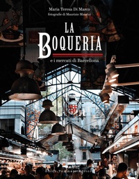 Abbildung von: The Boqueria - Guido Tommasi Editore