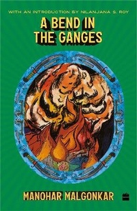 Enlarge image Cover: A Bend in the Ganges - HarperCollins Publishers India