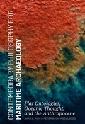 Cover: Contemporary Philosophy for Maritime Archaeology - Sidestone Press