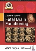 Cover: Donald School Fetal Brain Functioning - Jaypee Brothers Medical Publishers