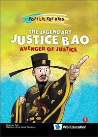 Abbildung von: Legendary Justice Bao, The: Avenger Of Justice - World Scientific Publishing Co Pte Ltd