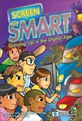 Cover: Screen Smart: Growing Up In The Digital Age - World Scientific Publishing Co Pte Ltd