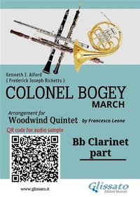 Abbildung von: Bb Clarinet part of "Colonel Bogey" for Woodwind Quintet - Glissato Edizioni Musicali