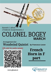 Abbildung von: French Horn in F part of "Colonel Bogey" for Woodwind Quintet - Glissato Edizioni Musicali