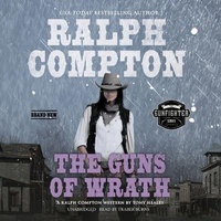Enlarge image Cover: Ralph Compton the Guns of Wrath - Blackstone Publishing