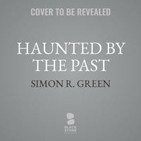 Enlarge image Cover: Haunted by the Past - Blackstone Publishing