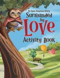 Cover: Surrounded by Love Activity Book - Kids Are Awesome Publishing LLC