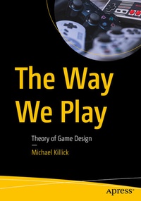 Enlarge image Cover: The Way We Play - APress