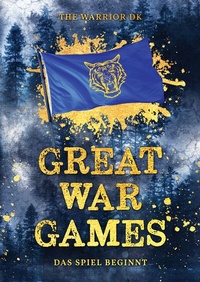 Enlarge image Cover: GREAT WAR GAMES - tredition